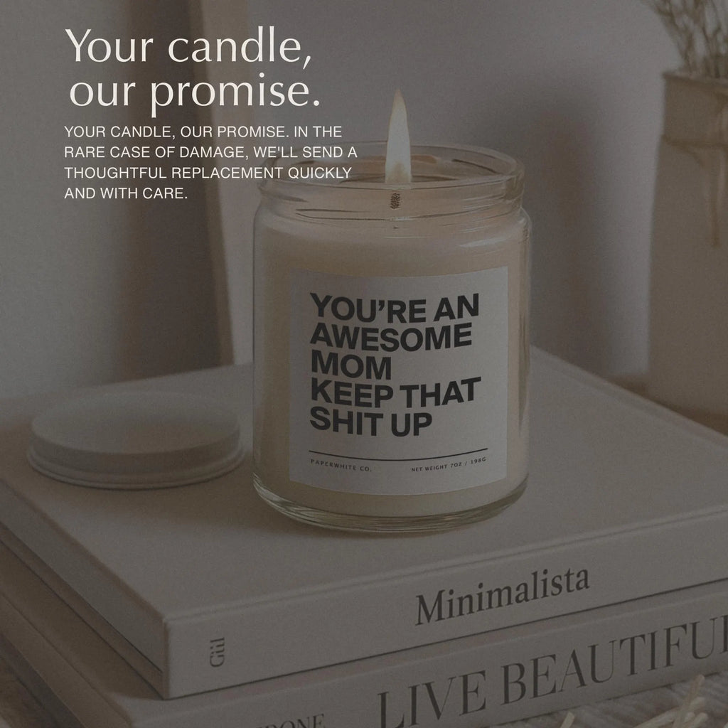 Funny Candle Gift for Mom, Awesome Mom Gift from Daughter, Anniversary Candle Mother'S Day Gift G32