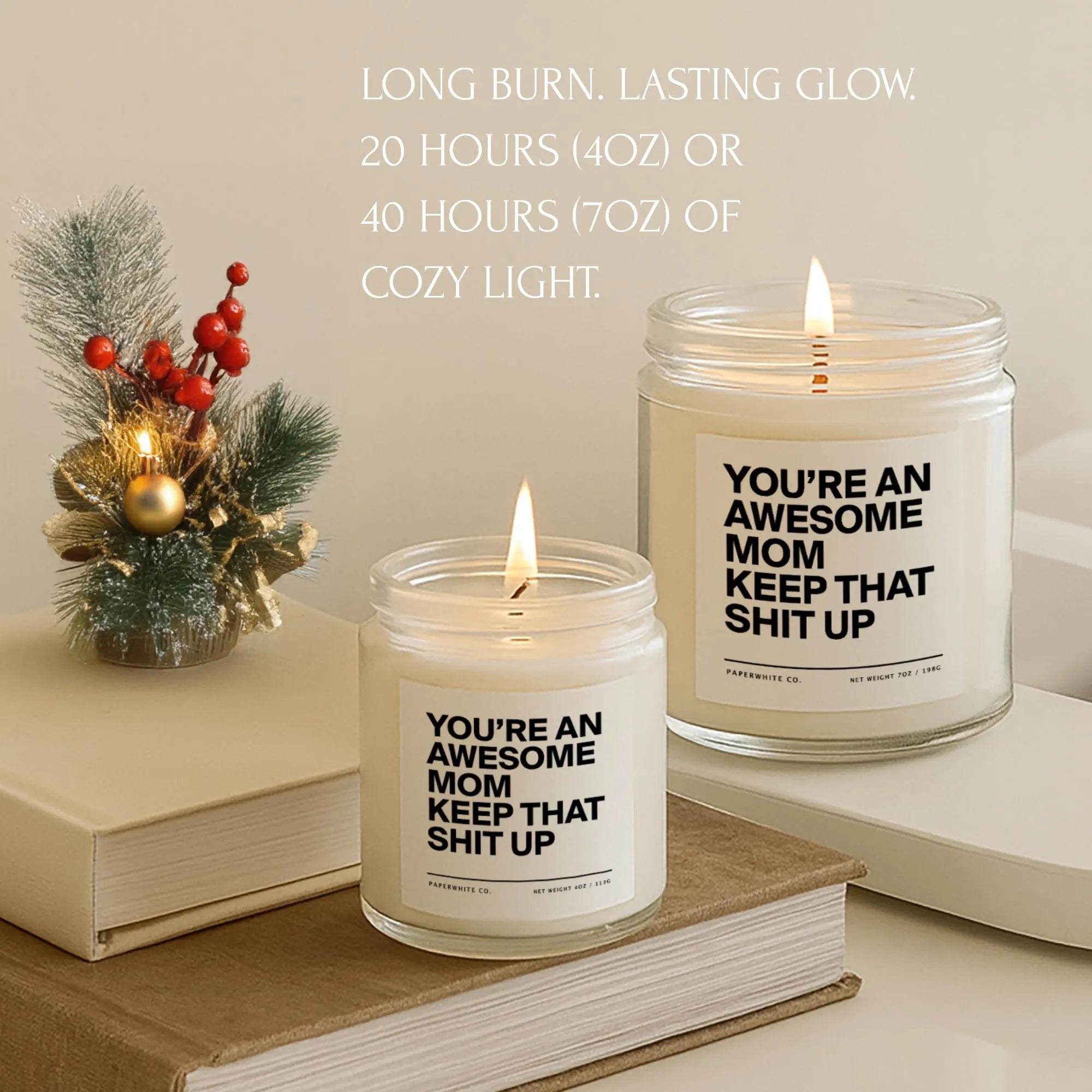 Funny Candle Gift for Mom, Awesome Mom Gift from Daughter, Anniversary Candle Mother'S Day Gift G32